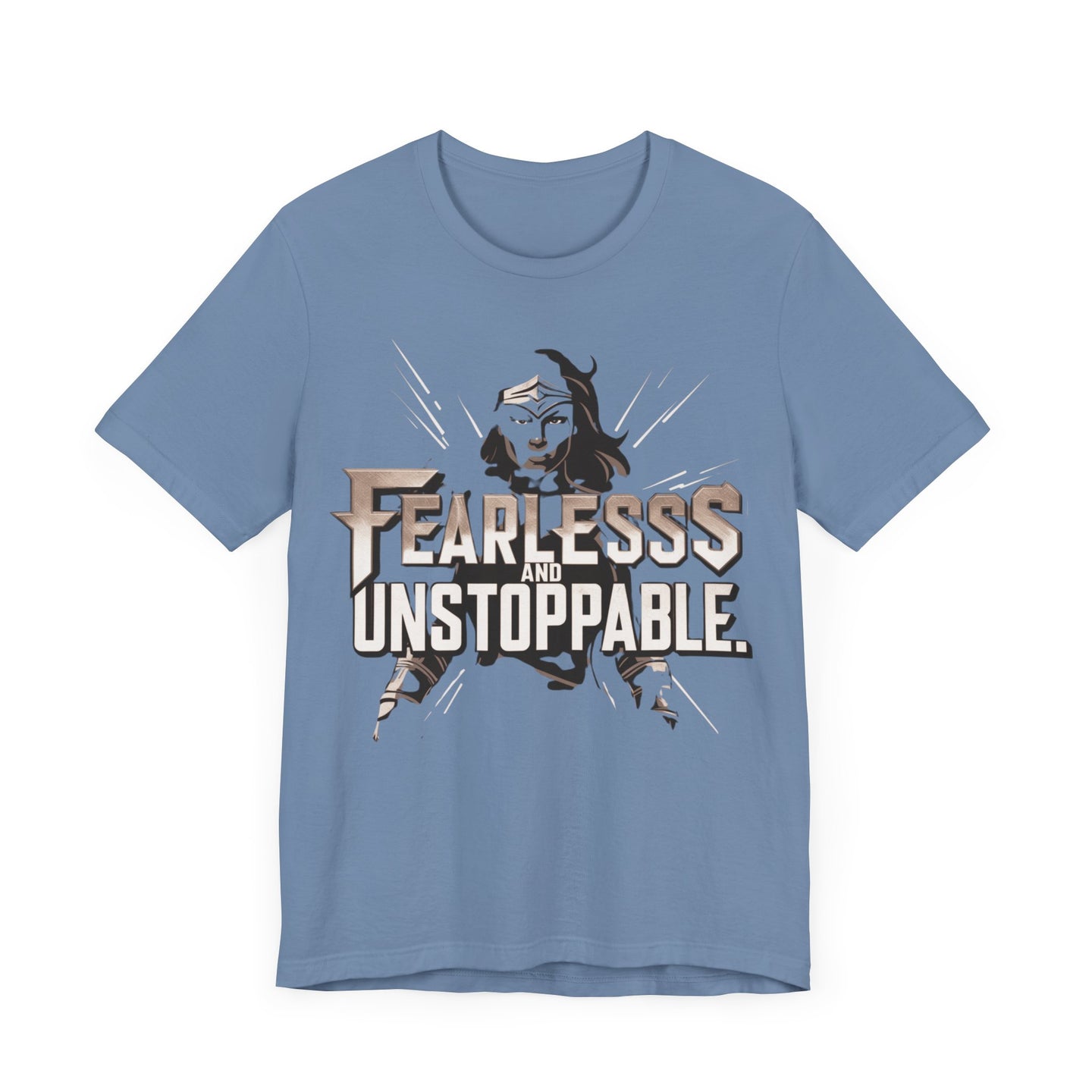 Fearless and Unstoppable Tee